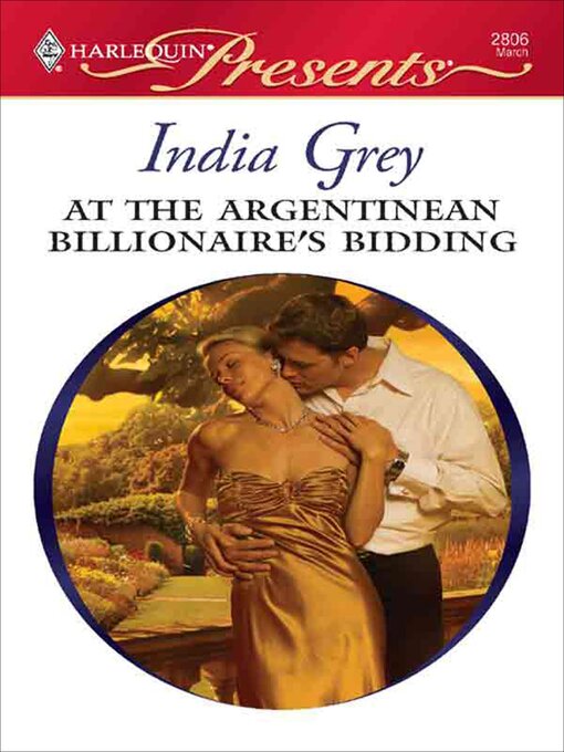 Cover image for At the Argentinean Billionaire's Bidding